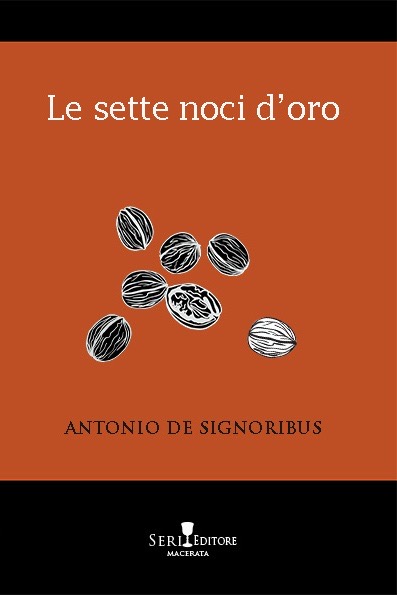 Antonio De Signoribus, ‘Le sette noci d’oro’ è già un successo