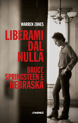 Warren Zanes “Liberami dal nulla”