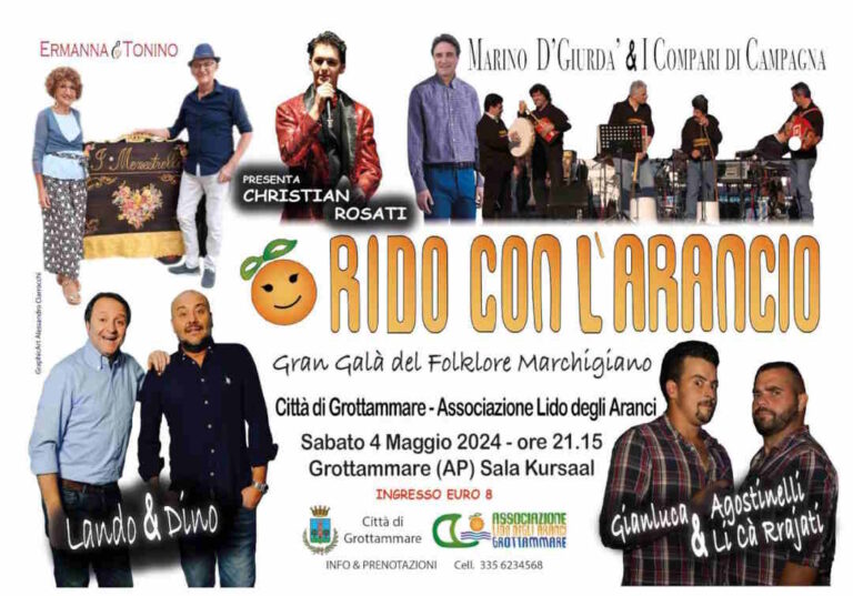 Rido con l’Arancio. Gran Gala del Folklore Marchigiano al Kursaal