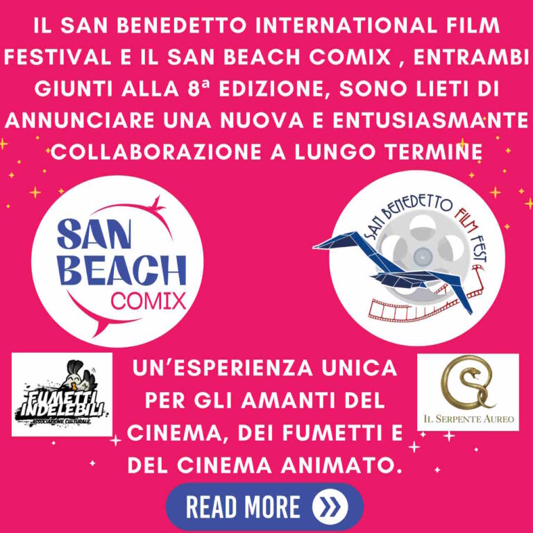 San Benedetto International Film Festival e San Beach Comix per l’animazione