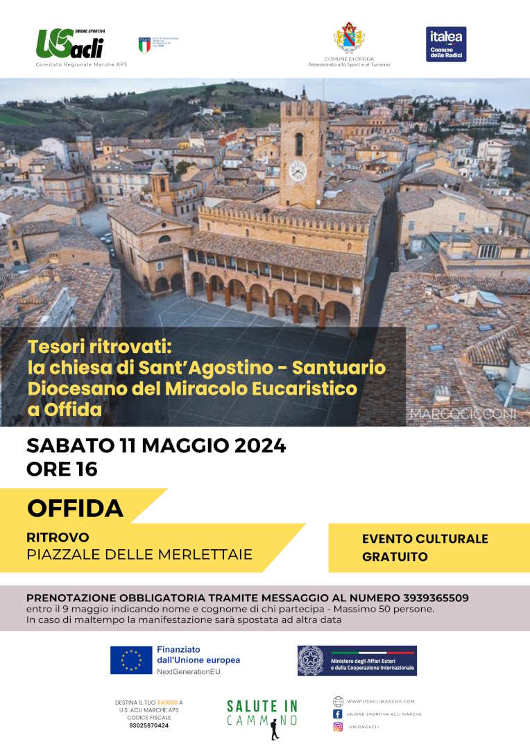 L’11 Maggio a Offida un evento culturale gratuito dedicato alla città ed al Santuario Diocesano del Miracolo Eucaristico – Chiesa di Sant’Agostino