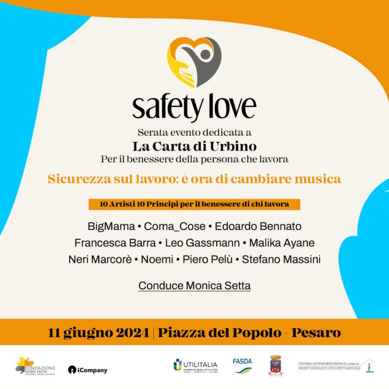 Safety Love: Sicurezza sul Lavoro, è ora di cambiare Musica