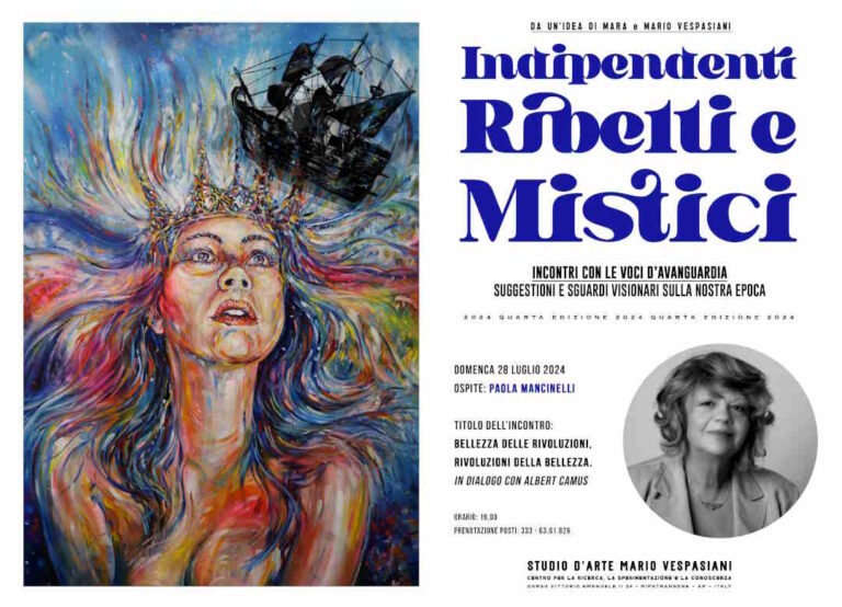 INDIPENDENTI RIBELLI E MISTICI, Paola Mancinelli ospite della rassegna