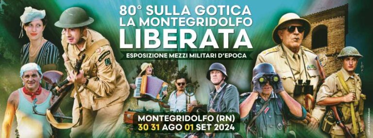 80° sulla Gotica: La Montegridolfo Liberata
