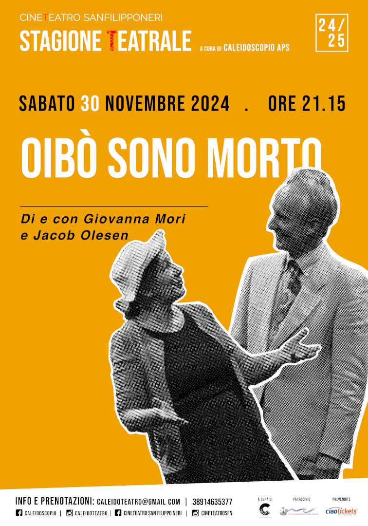 ‘Oibò sono morto’ di e con Giovanna Mori e Jacob Olesen al Cineteatro San Filippo Neri