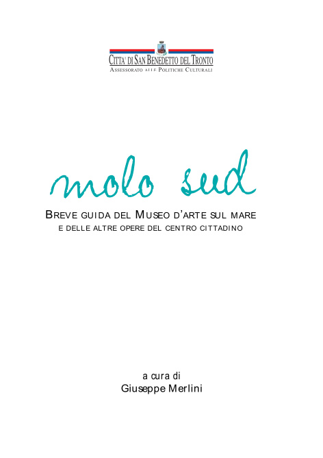 Giuseppe Merlini, ‘Molo Sud’