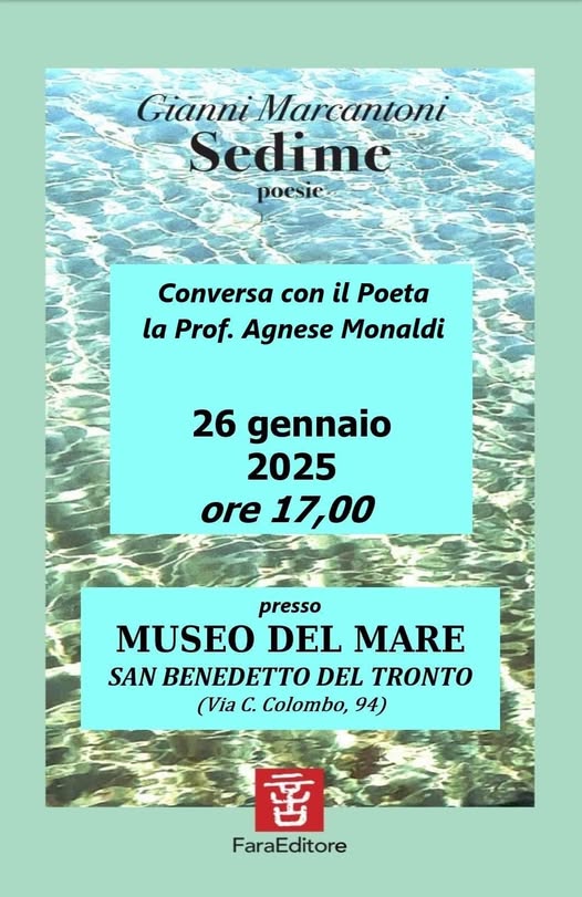 Gianni Marcantoni, ‘SEDIME’ poesie al Museo del Mare