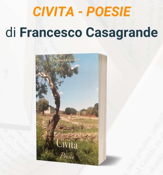 Francesco Casagrande, ‘Civita’: poesie in omaggio al prof. Fabrizio Pesando