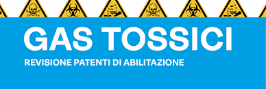 Revisione quinquennale delle Patenti di abilitazione per l’impiego dei Gas Tossici2