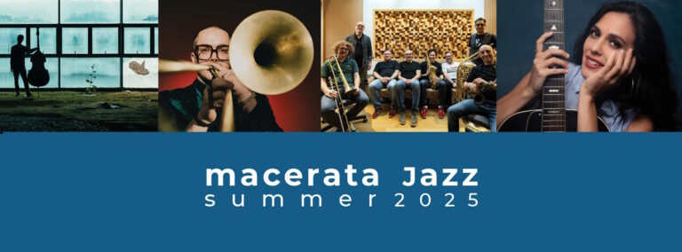 MACERATA JAZZ SUMMER 2025: