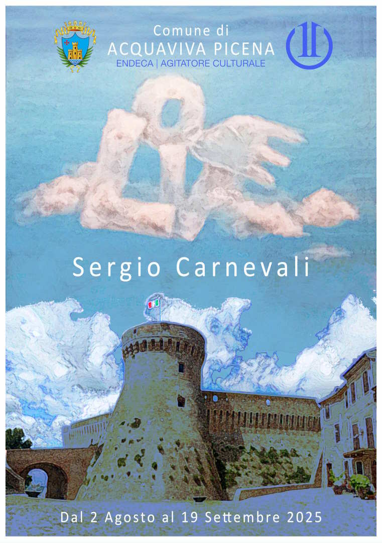 LOVE: Mostra personale di Sergio Carnevali, Dal 2 agosto al 19 settembre 2025