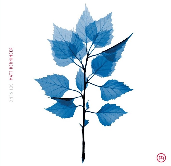 Matt Berninger “Get Sunk”