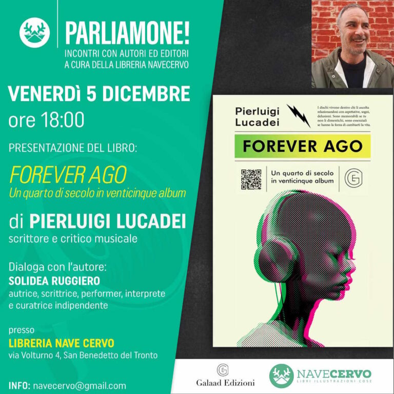 PIERLUIGI LUCADEI, ‘FOREVER AGO. Un quarto di secolo in venticinque album’