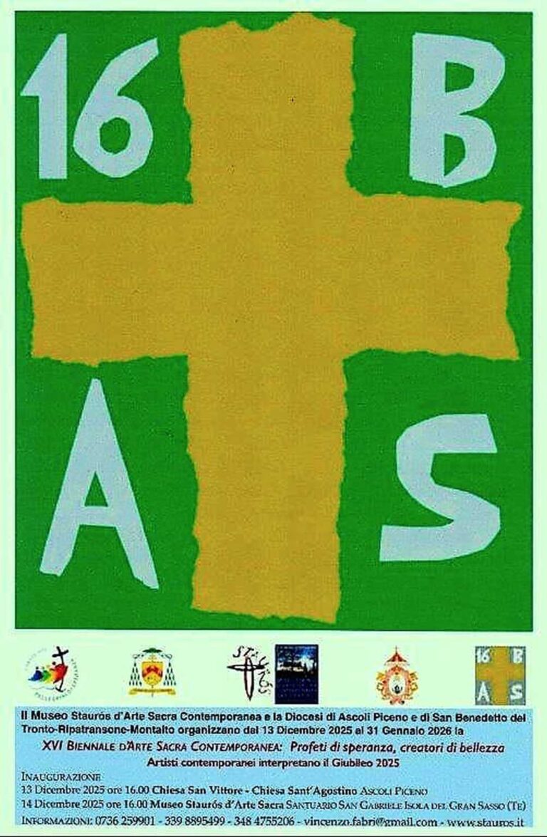 XVI BIENNALE D’ARTE SACRA 2025 – Museo Stauròs d’Arte Sacra Contemporanea – Santuario San Gabriele – Isola del Gran Sasso