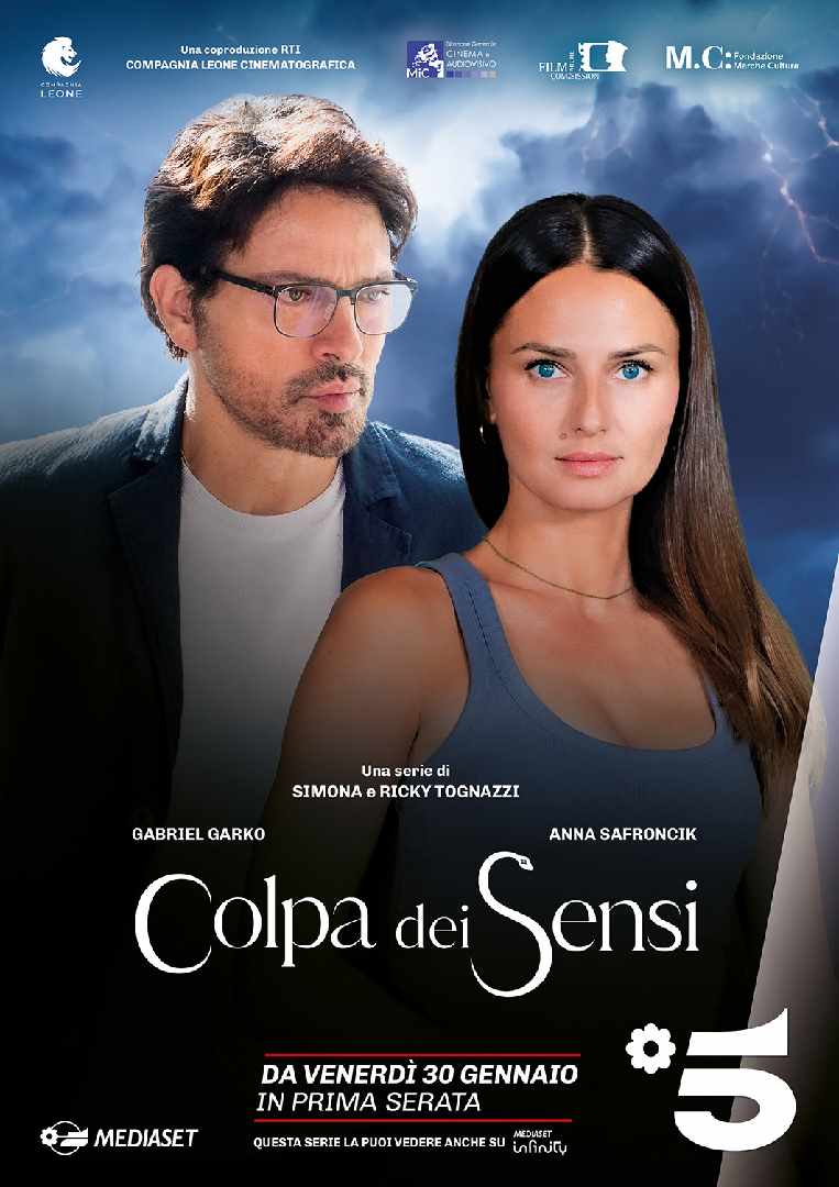 La nuova serie ‘Colpa dei sensi’ girata nelle Marche diretta da Simona e Ricky Tognazzi con Garko e Safroncik in onda dal 30 gennaio su Canale 5