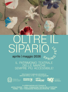 EMOZIONI SENZA BARRIERE, CON “OLTRE IL SIPARIO” IL TEATRO DIVENTA DAVVERO PER TUTTI: DAL 12 APRILE LO “SPRING FEST” DELL’INCLUSIONE CON SPETTACOLI NEI TEATRI DI ASCOLI PICENO, FANO, FERMO, JESI E OSIMO