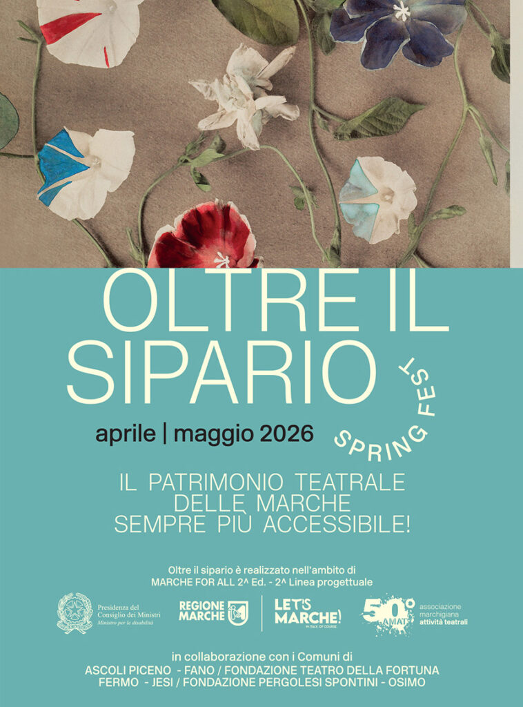 EMOZIONI SENZA BARRIERE, CON “OLTRE IL SIPARIO” IL TEATRO DIVENTA DAVVERO PER TUTTI: DAL 12 APRILE LO “SPRING FEST” DELL’INCLUSIONE CON SPETTACOLI NEI TEATRI DI ASCOLI PICENO, FANO, FERMO, JESI E OSIMO