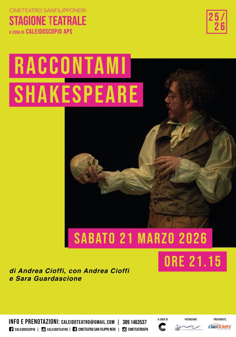 Raccontami Shakespeare al Cineteatro San Filippo Neri