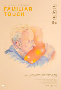FAMILIAR TOUCH di Sarah Friedland al Cineforum