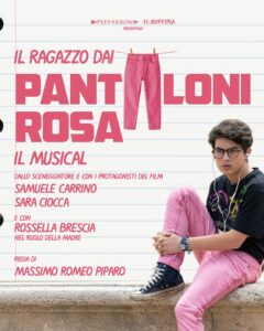 IL RAGAZZO DAI PANTALONI ROSA IL MUSICAL